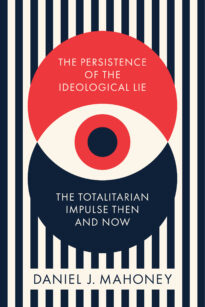 The Persistence of the Ideological Lie